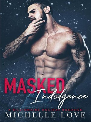 cover image of Masked Indulgence